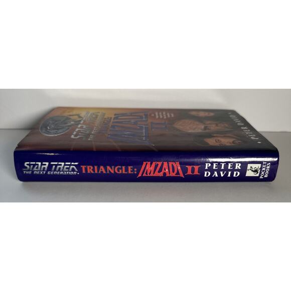 Star Trek Triangle Imzadi II by Peter David,1998 1st Edition/1st Print, HC/DJ - Picture 3 of 9